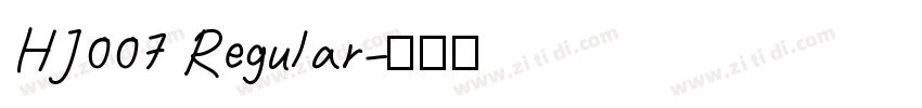 HJ007 Regular字体转换